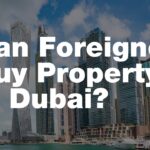 Buying Property in the UAE as a Foreigner